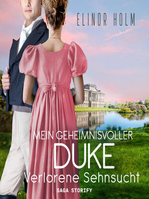 cover image of Mein geheimnisvoller Duke--Verlorene Sehnsucht